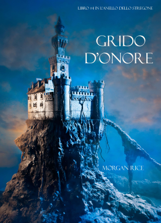 Cover image: Grido d’Onore (Libro #4 in L’Anello dello Stregone)