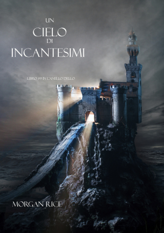 Cover image: Un Cielo Di Incantesimi (Libro #9 in L’Anello dello Stregone)