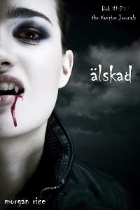 Cover image: Älskad (Bok #2 i Vampyrjournalerna)