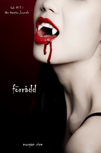 Imagen de portada: Förrådd (Bok #3 i Vampyrjournalerna)