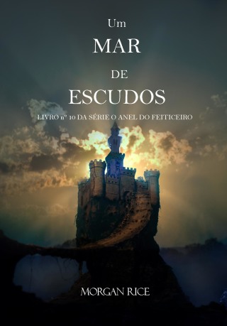 Omslagafbeelding: Um Mar De Escudos (Livro Nº 10 da série O Anel do Feiticeiro)