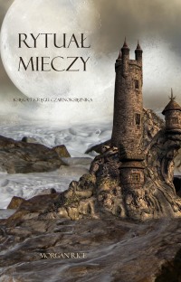 Imagen de portada: Rytuał Mieczy (Księga 7 Kręgu Czarnoksiężnika)