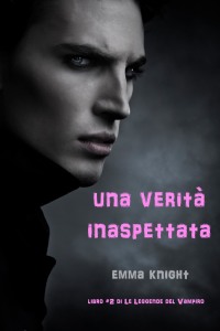 Imagen de portada: Una Verita' Inaspettata (Libro #2 di Le Leggende del Vampiro)