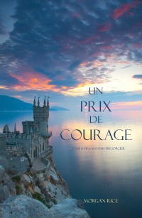 Imagen de portada: Un Prix de Courage (Tome 6 de L'anneau du Sorcier)