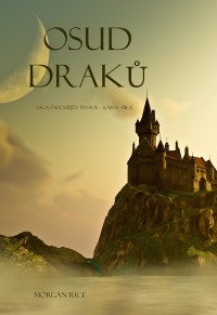 Imagen de portada: Osud Draků (Sága Čarodějův Prsten – Kniha Třetí)