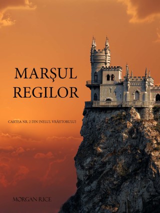 Imagen de portada: Marşul Regilor (Cartea 2 Din Inelul Vrăjitorului)