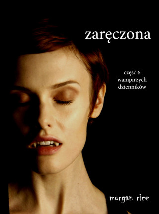 Imagen de portada: Zaręczona (Część 6 Wampirzych Dzienników)