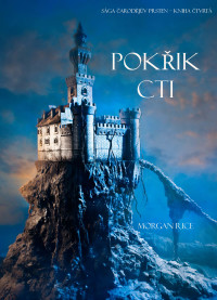 Imagen de portada: Pokřik Cti (Sága Čarodějův Prsten – Kniha Čtvrtá)