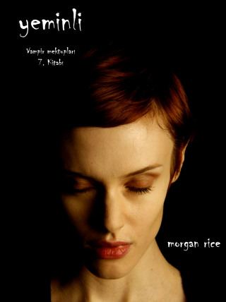 Cover image: Yeminli (Vampir Mektupları 7. Kitabı)