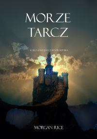 Cover image: Morze Tarcz (Księga 10 Kręgu Czarnoksiężnika)