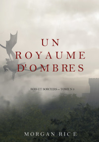 Imagen de portada: Un Royaume D'ombres (Rois et Sorciers -- Tome n 5)