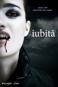Imagen de portada: Iubită (Cartea 2 Din Memoriile Unui Vampir)