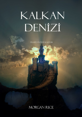 Cover image: Kalkan Denizi (Felsefe Yüzüğü 10. Kitabi)