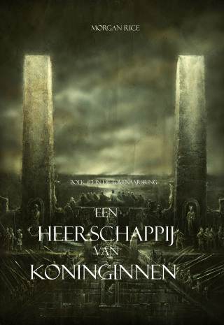 Cover image: Een Heerschappij Van Koninginnen (Boek #13 In De Tovenaarsring)