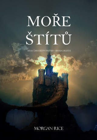 Cover image: Moře Štítů (Sága Čarodějův Prsten – Kniha Desátá)