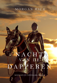 صورة الغلاف: Nacht van de Dapperen (Koningen en Tovenaars—Boek 6)