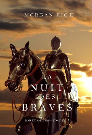 Cover image: La Nuit des Braves (Rois et Sorciers--Tome 6)