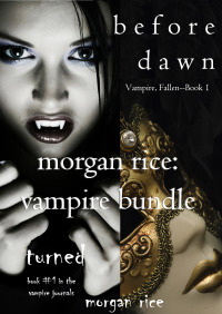 Imagen de portada: Morgan Rice: Vampire Bundle
