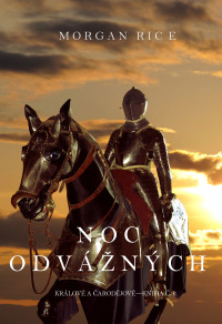 Imagen de portada: Noc Odvážných (Králové a Čarodějové – Kniha č.6)