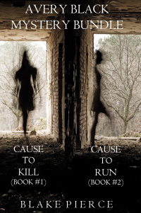 صورة الغلاف: Avery Black Mystery: Cause to Kill (#1) and Cause to Run (#2)