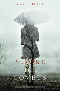 Imagen de portada: Before He Covets (A Mackenzie White Mystery—Book 3)