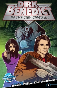 Dirk Benedict in the 25th Century #2 | 9781632942661, 9781632942661 ...