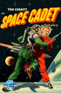 表紙画像: Tom Corbett: Space Cadet: Classic Edition #1 9781632942937