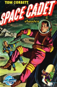 Imagen de portada: Tom Corbett: Space Cadet: Classic Edition #6 9781632943996