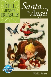 صورة الغلاف: Dell Junior Treasury: Santa and the Angel 9781632944313