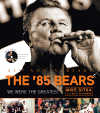 صورة الغلاف: The '85 Bears 25th edition 9781600785085
