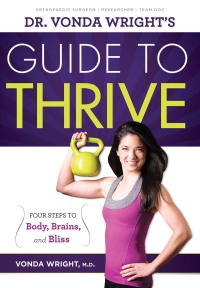 Cover image: Dr. Vonda Wright's Guide to Thrive 9781600785993