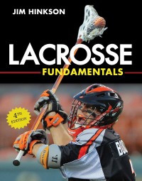 Imagen de portada: Lacrosse Fundamentals 4th edition 9781600786938