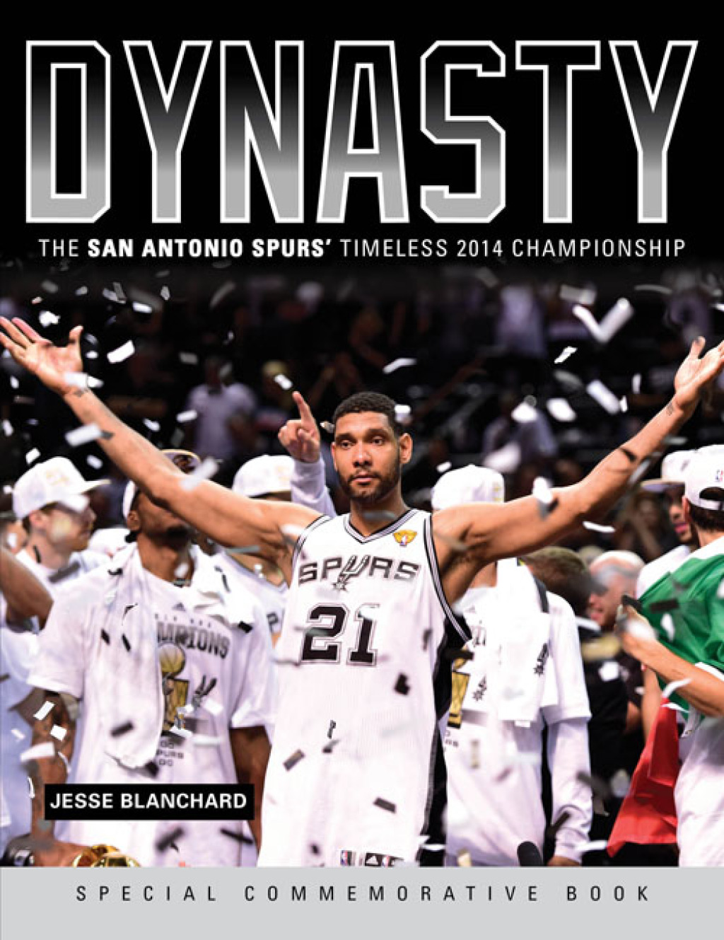 Dynasty The San Antonio Spurs’ Timeless 2014 Championship
