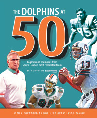 Cover image: The Dolphins at 50 9781629371788