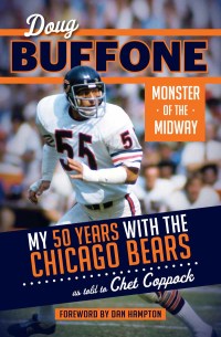 صورة الغلاف: Doug Buffone: Monster of the Midway 9781629371672