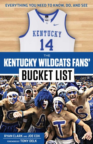 Cover image: The Kentucky Wildcats Fans' Bucket List 9781629371153