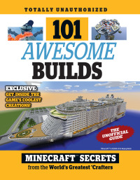 Cover image: 101 Awesome Builds 1st edition 9781629371818
