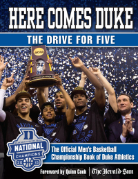 Imagen de portada: Here Comes Duke: The Drive for Five 9781629371924