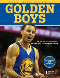 Cover image: Golden Boys: The Golden State Warriors' Historic 2015 Championship Season 1st edition 9781629370668