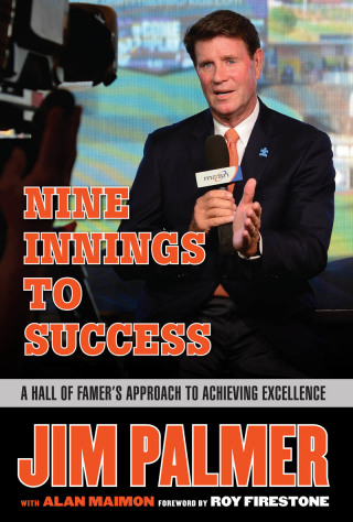 Cover image: Jim Palmer: Nine Innings to Success 1st edition 9781629372266