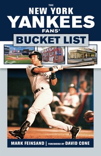 Imagen de portada: The New York Yankees Fans' Bucket List 1st edition 9781629373393
