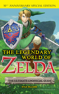 Imagen de portada: The Legendary World of Zelda 1st edition 9781629374543