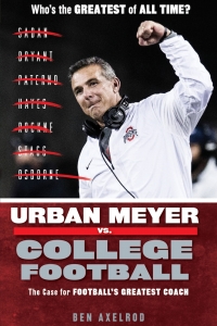 Cover image: Urban Meyer vs. College Football 1st edition 9781629374635
