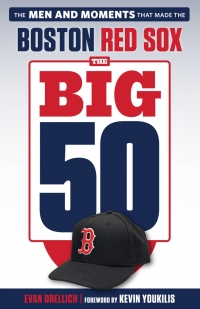 Omslagafbeelding: The Big 50: Boston Red Sox 1st edition 9781629375656