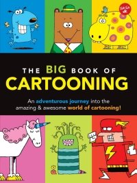 表紙画像: The Big Book of Cartooning 9781633221772