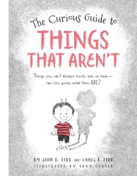 Cover image: The Curious Guide to Things That Aren't 9781633221765