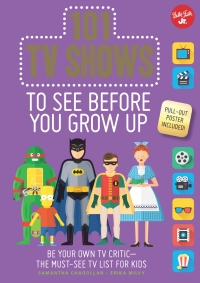 Omslagafbeelding: 101 TV Shows to See Before You Grow Up 9781633222779