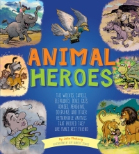 表紙画像: Animal Heroes 9781633221598