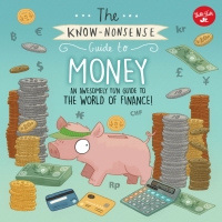Titelbild: The Know-Nonsense Guide to Money 9781633223943