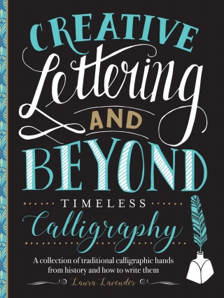 Titelbild: Creative Lettering and Beyond: Timeless Calligraphy 9781633227293
